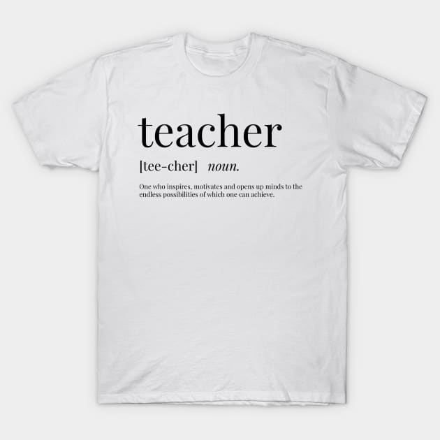 Teacher Definition T-Shirt by definingprints